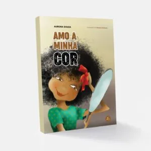 Amo a minha cor - Aurora Souza