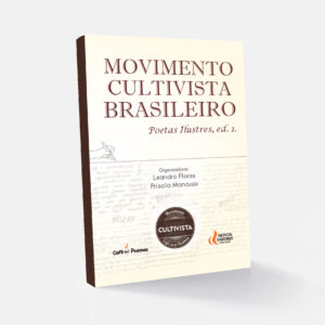 Coletânea Literária Movimento Cultivista Brasileiro - Poetas Ilustres, ed. 1.